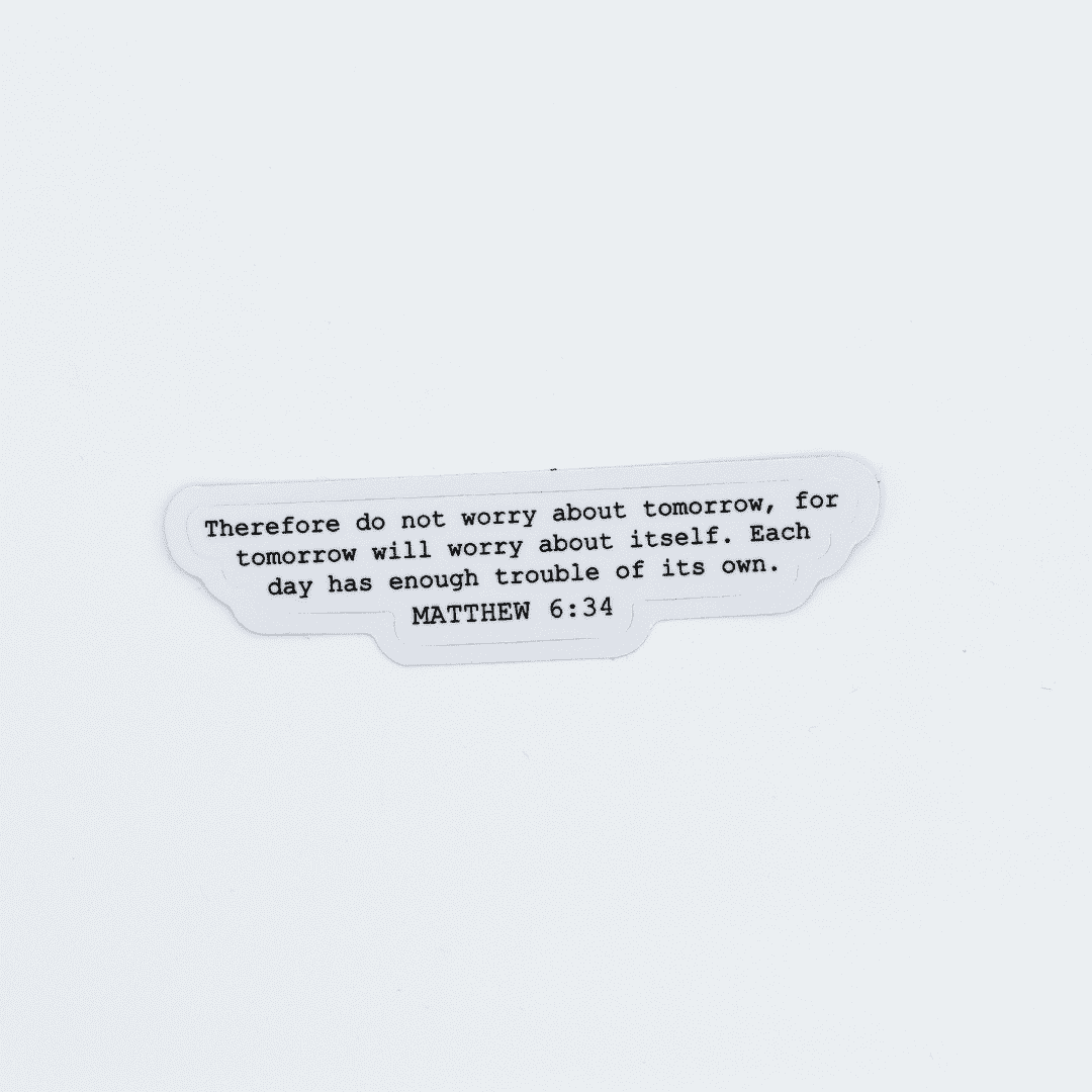 matthew6 34sticker