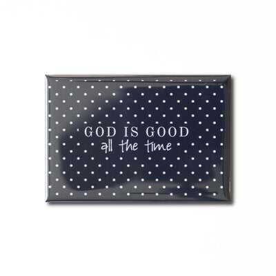 Good Is Good Magnet 2 Good Is Good Magnet